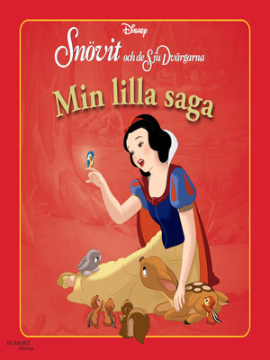 cover image of Min lilla saga--Snövit och de sju dvärgarna
